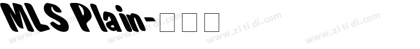 MLS Plain字体转换
